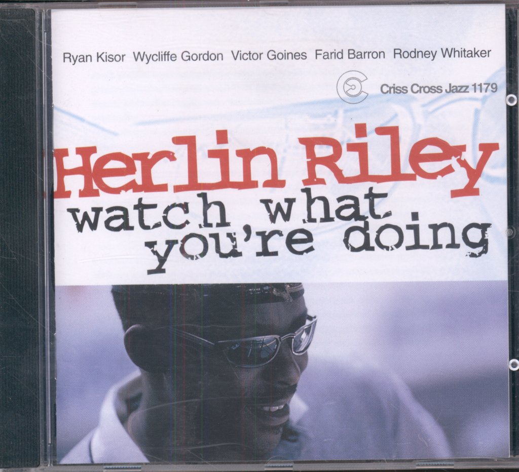 Herlin Riley Quintet - Watch What You're Doing - Cd