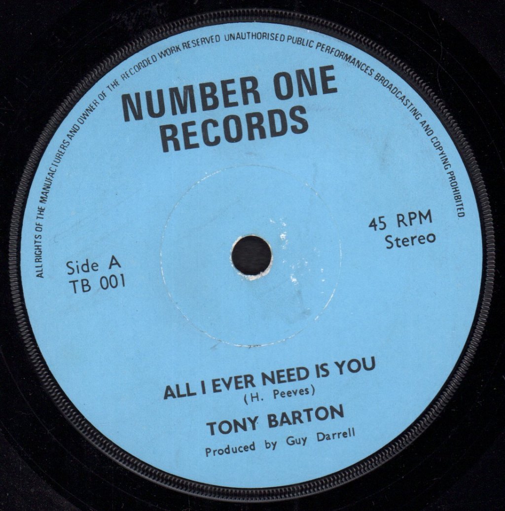 Tony Barton - All I Ever Need Is You - 7 Inch