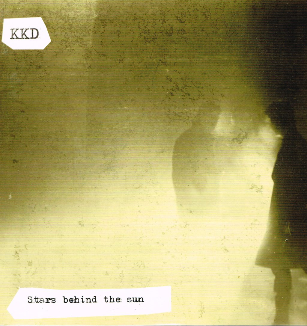 Kkd - Stars Behind The Sun - Lp