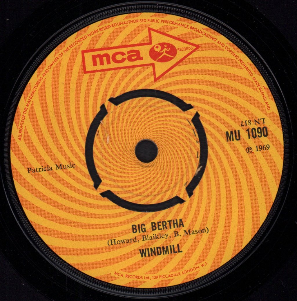 Windmill - Big Bertha - 7 Inch