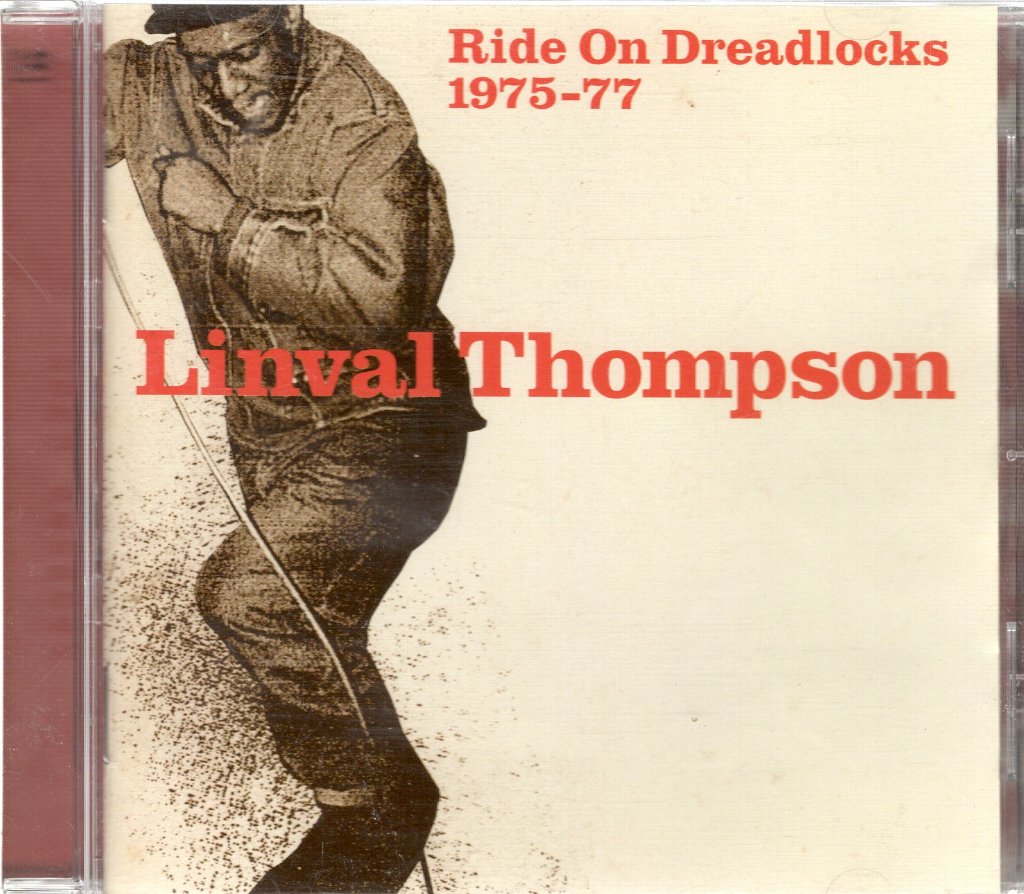 Linval Thompson - Ride On Dreadlocks 1975-77 - Cd