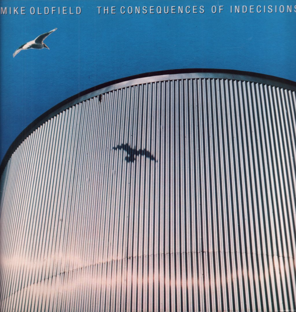 Mike Oldfield - Consequences Of Indecisions - Lp