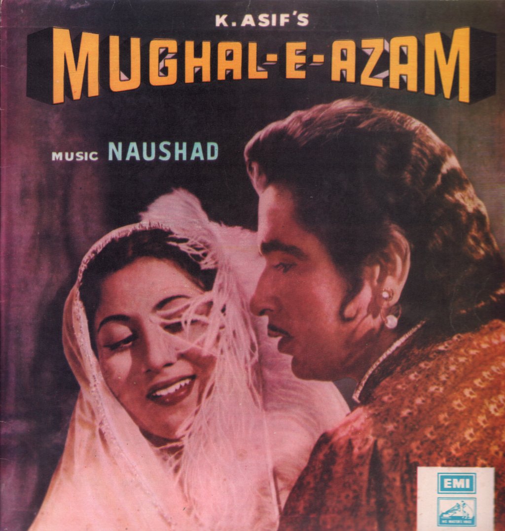 Naushad, Shakeel Badayuni - k.asif's Mughal-E-Azam - Lp