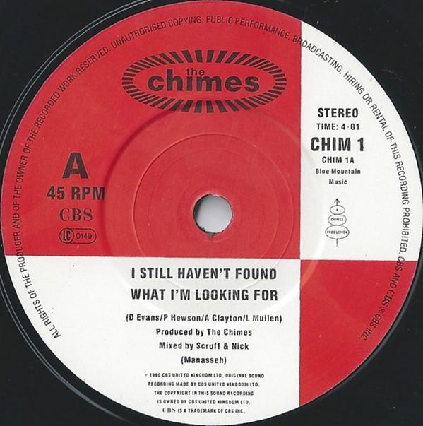 Chimes (Soul Group) - I Still Haven't Found What I'm Looking For - 7 Inch