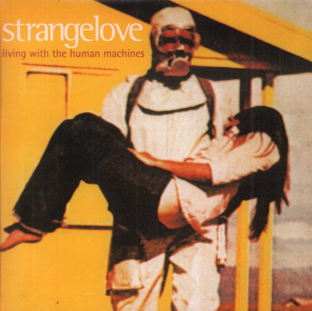 Strangelove - Living With The Human Machines - 7 Inch