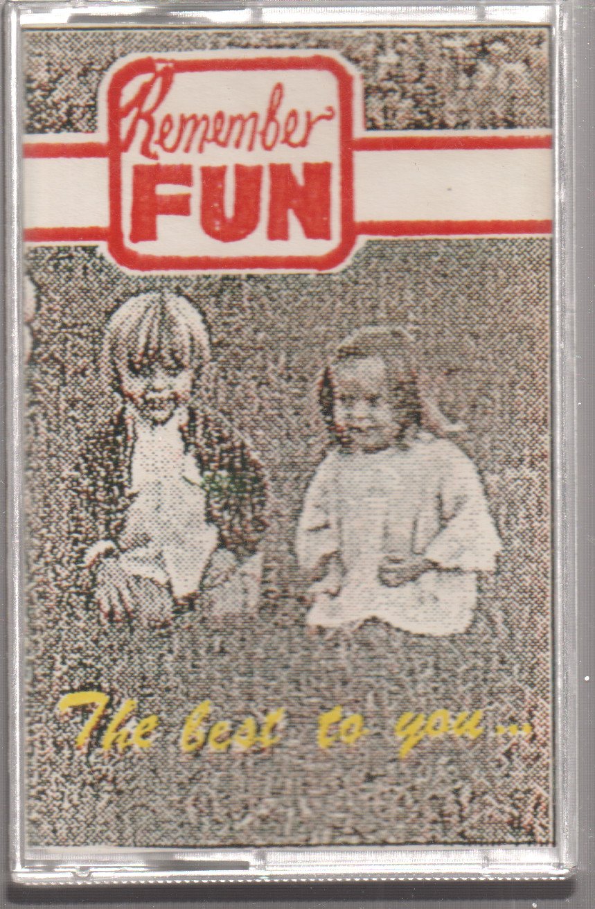 Remember Fun - Best To You - Cassette