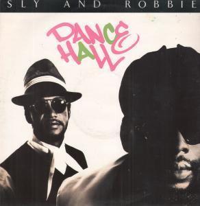 Sly And Robbie - Dance Hall - 12 Inch