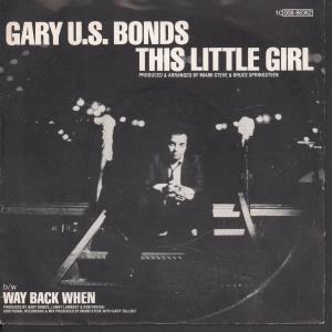 Gary Us Bonds - This Little Girl - 7 Inch