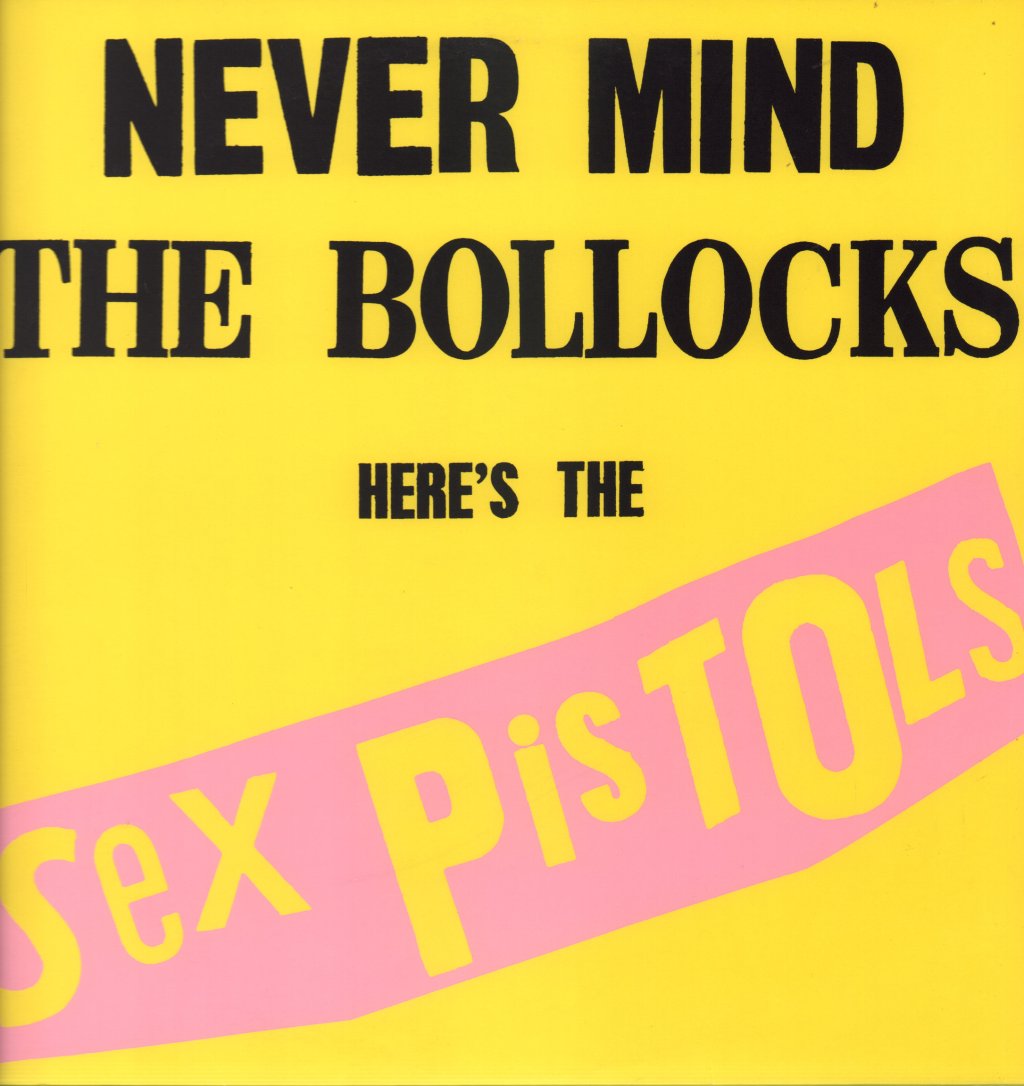 Sex Pistols - Never Mind The Bollocks Here's The Sex Pistols - Lp