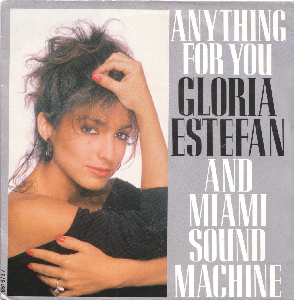 Gloria Estefan - Anything For You - 7 Inch