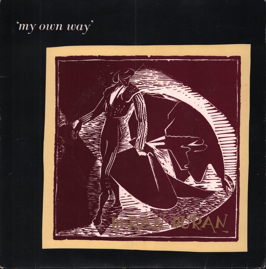 Duran Duran - My Own Way - 7 Inch
