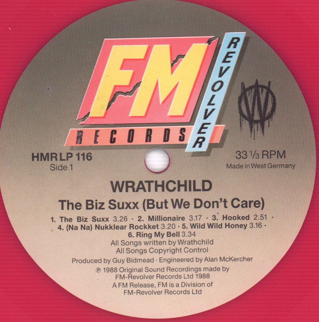 Wrathchild - Biz Suxx (But We Don't Care) - Lp
