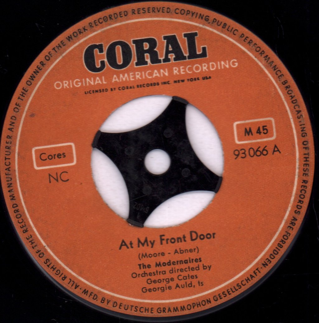 Modernaires - At My Front Door / Alright, Okay, You Win - 7 Inch