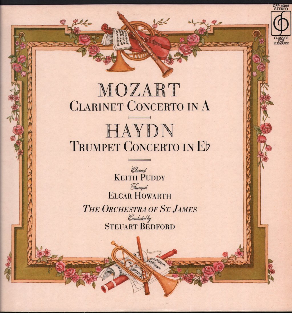 Keith Puddy / Elgar Howarth / Orchestra of St. James / Steuart Bedford - Mozart Clarinet Concerto in A / Haydn - Trumpet Concerto in E flat - Lp