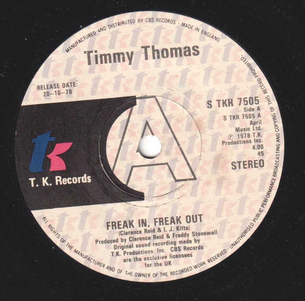 Timmy Thomas - Freak In Freak Out - 7 Inch