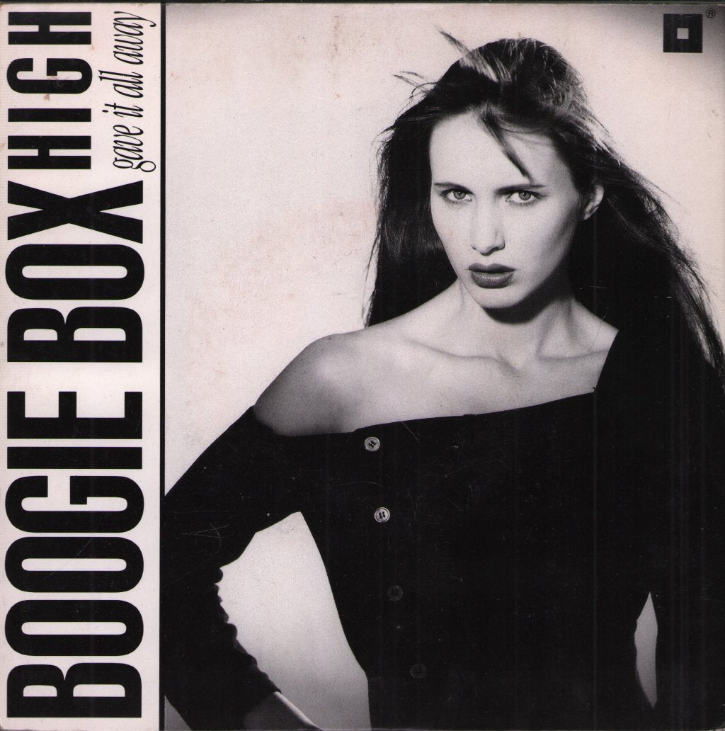 Boogie Box High - Gave It All Away - 7 Inch