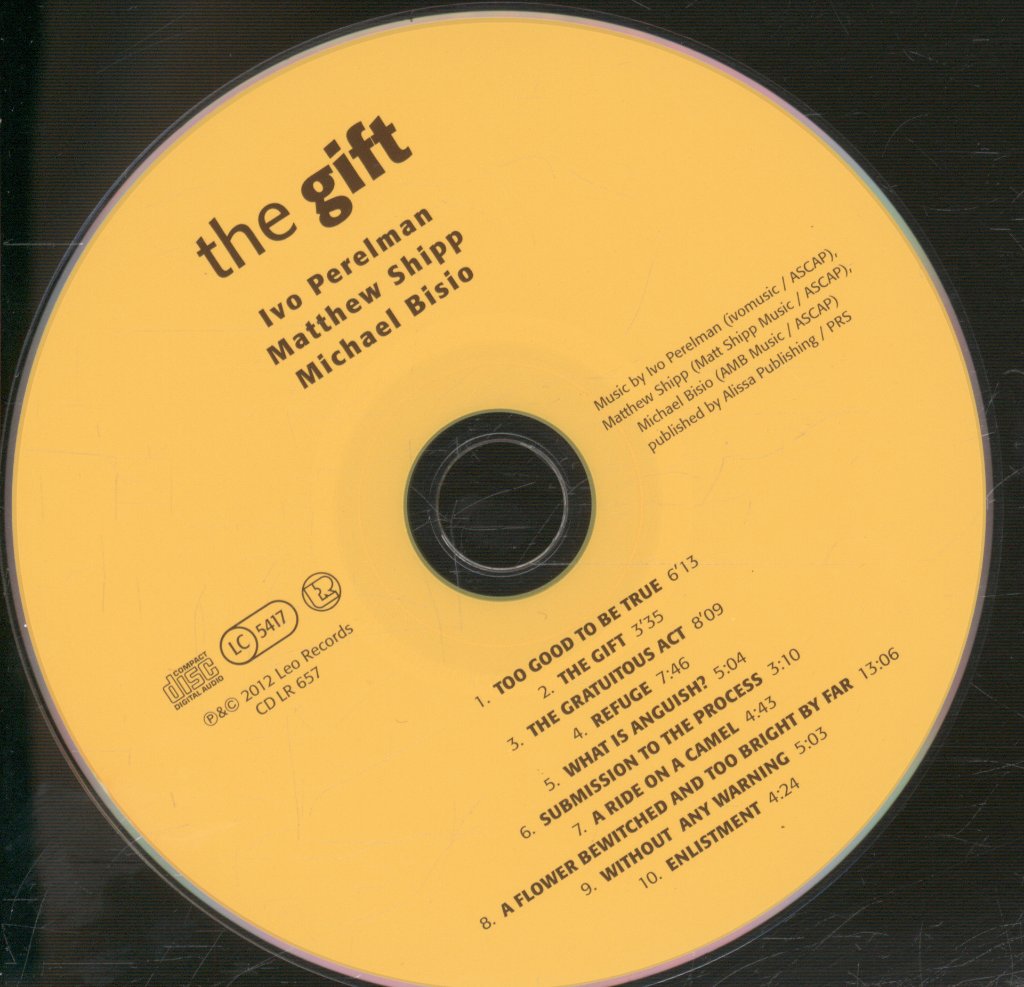 Ivo Perelman | Matthew Shipp | Michael Bisio - Gift - Cd
