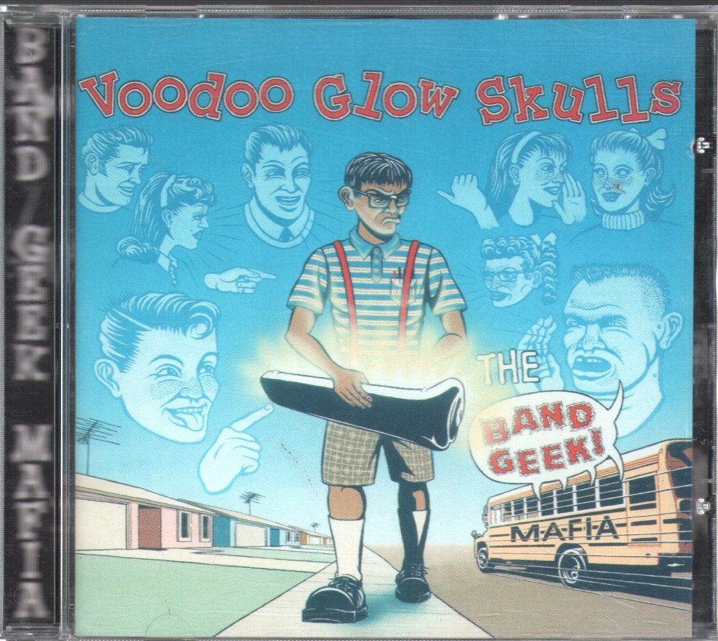 Voodoo Glow Skulls - Band Geek Mafia - Cd