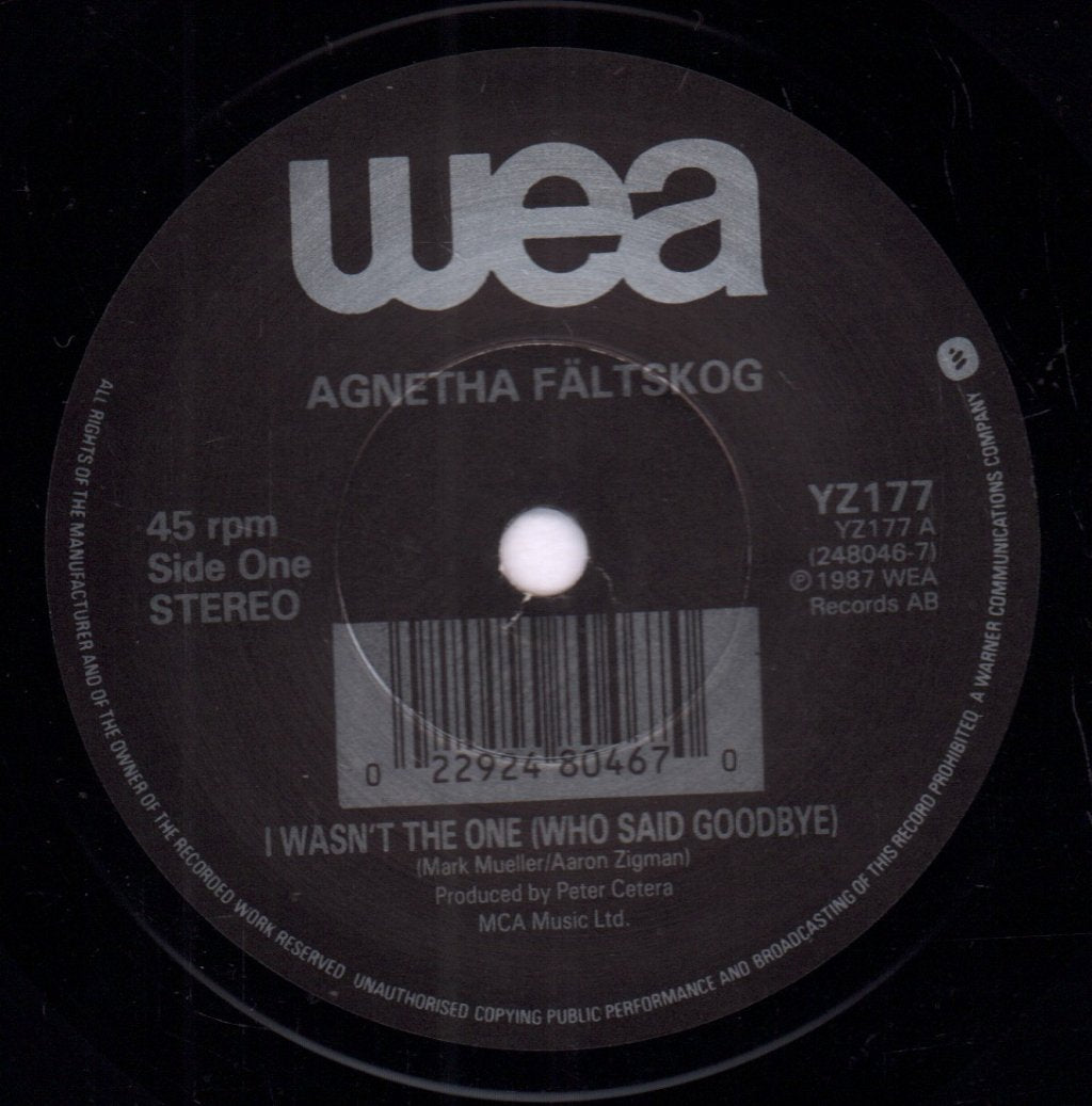 Agnetha Faltskog - I Wasn't The One - 7 Inch