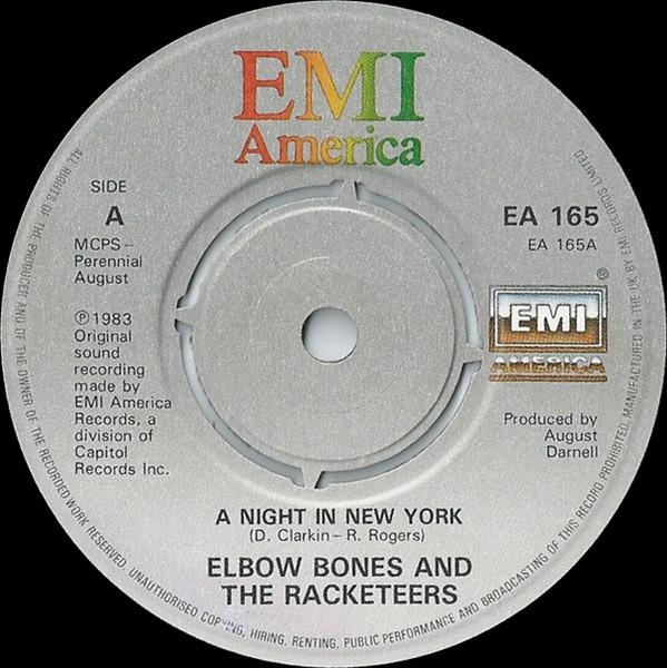 Elbow Bones And The Racketeers - A Night In New York - 7 Inch