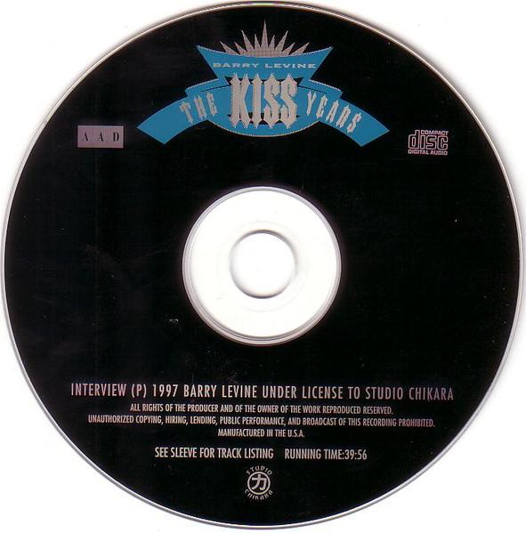 Kiss - Kiss Years - interview with barry levine - Cd