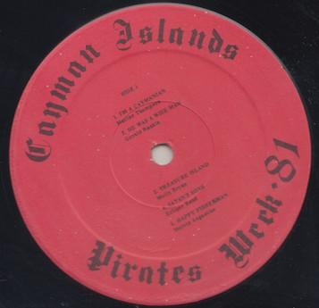 Various Artists - Cayman Islands Pirates Week Sounds Of Our Islands / Pirates Week National Song Festival 1981 - Lp