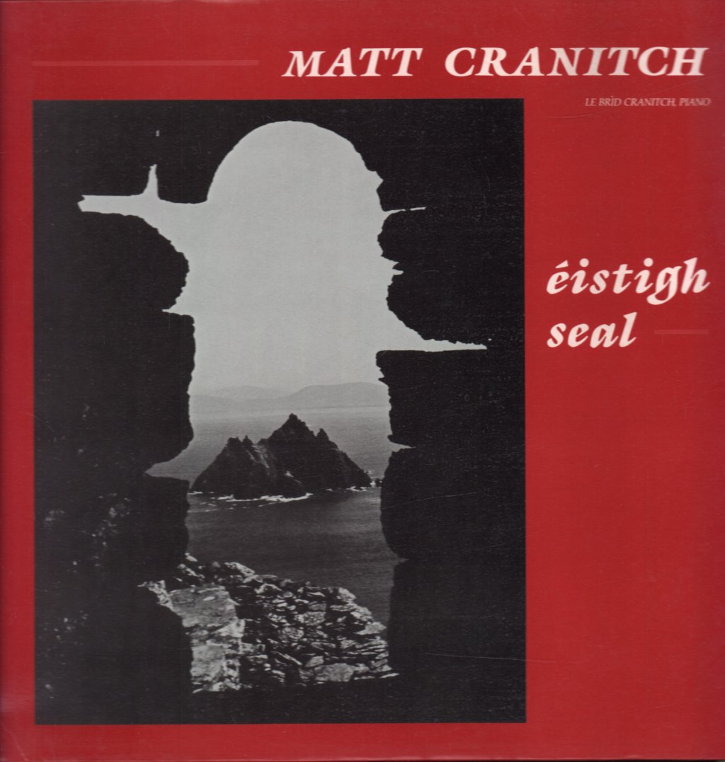 Matt Cranitch With Bríd Cranitch - Éistigh Seal - Lp