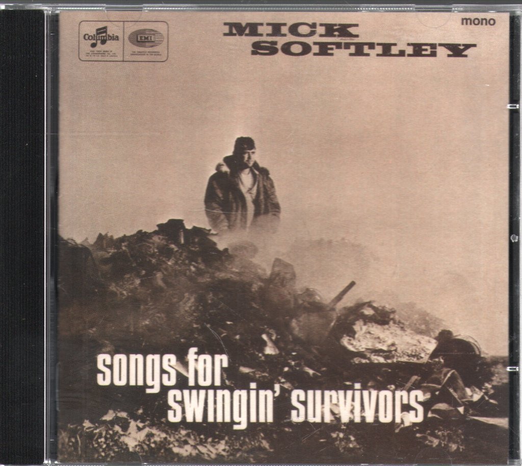 Mick Softley - Songs For Swingin' Survivors - Cd