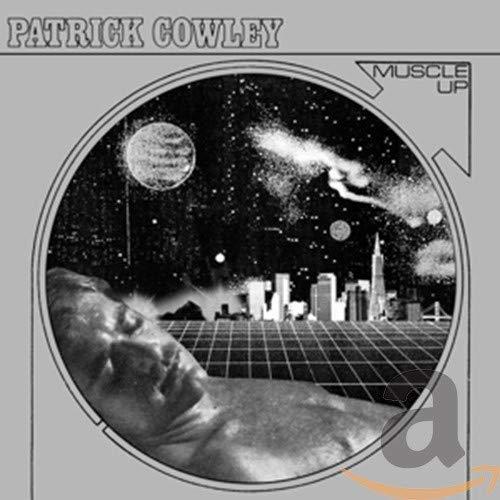 Patrick Cowley - Muscle Up - Cd