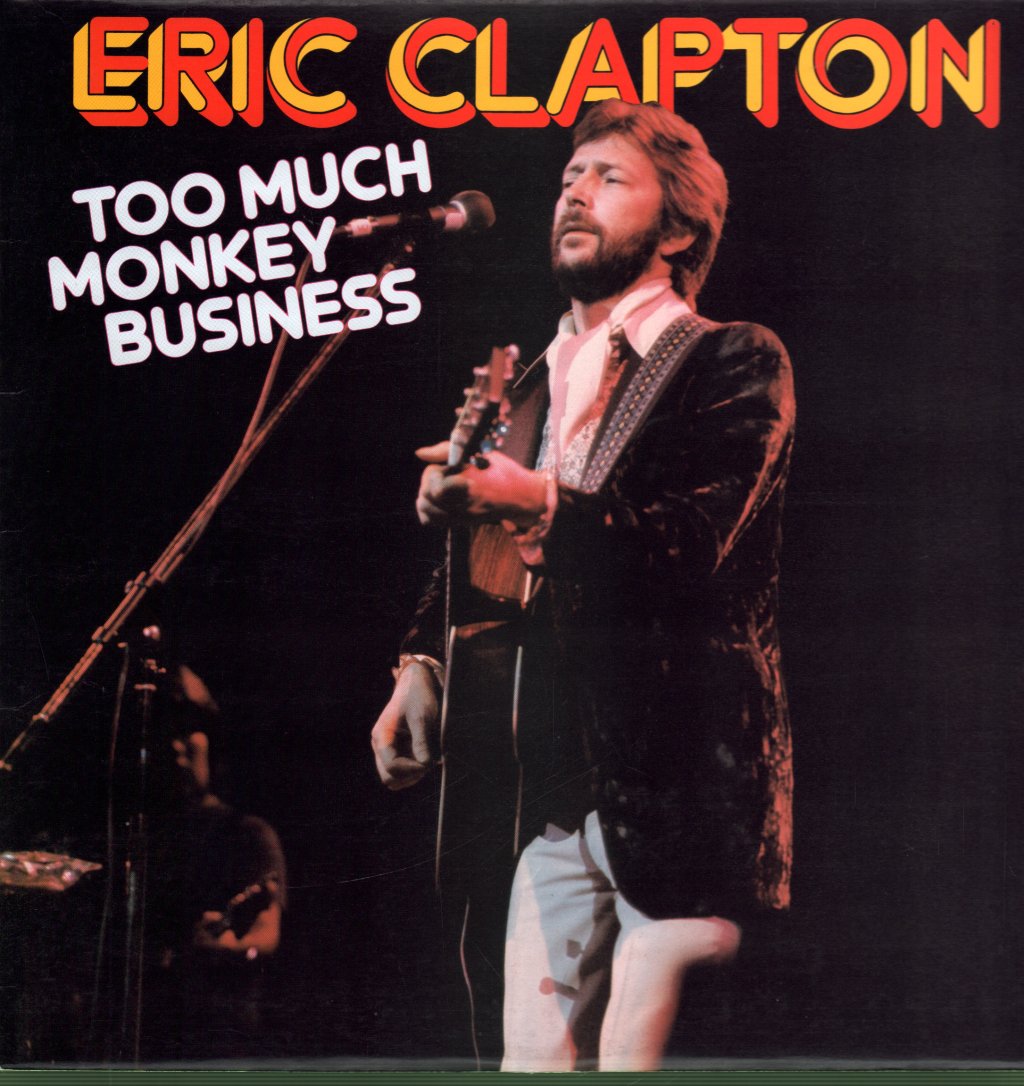 Eric Clapton - Too Much Monkey Business - Lp