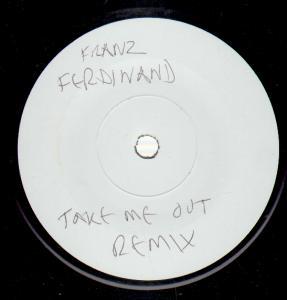 Franz Ferdinand - Take Me Out - 7 Inch