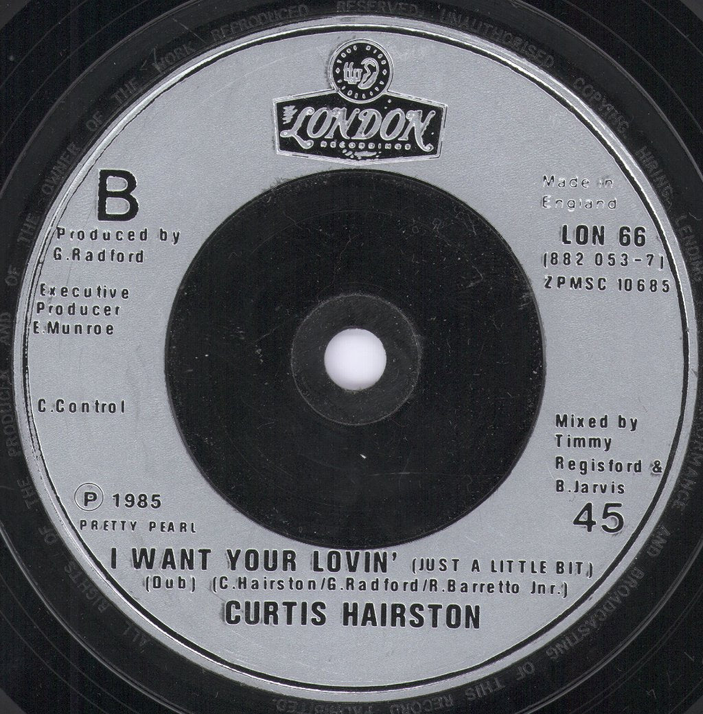 Curtis Hairston - I Want Your Lovin' - 7 Inch