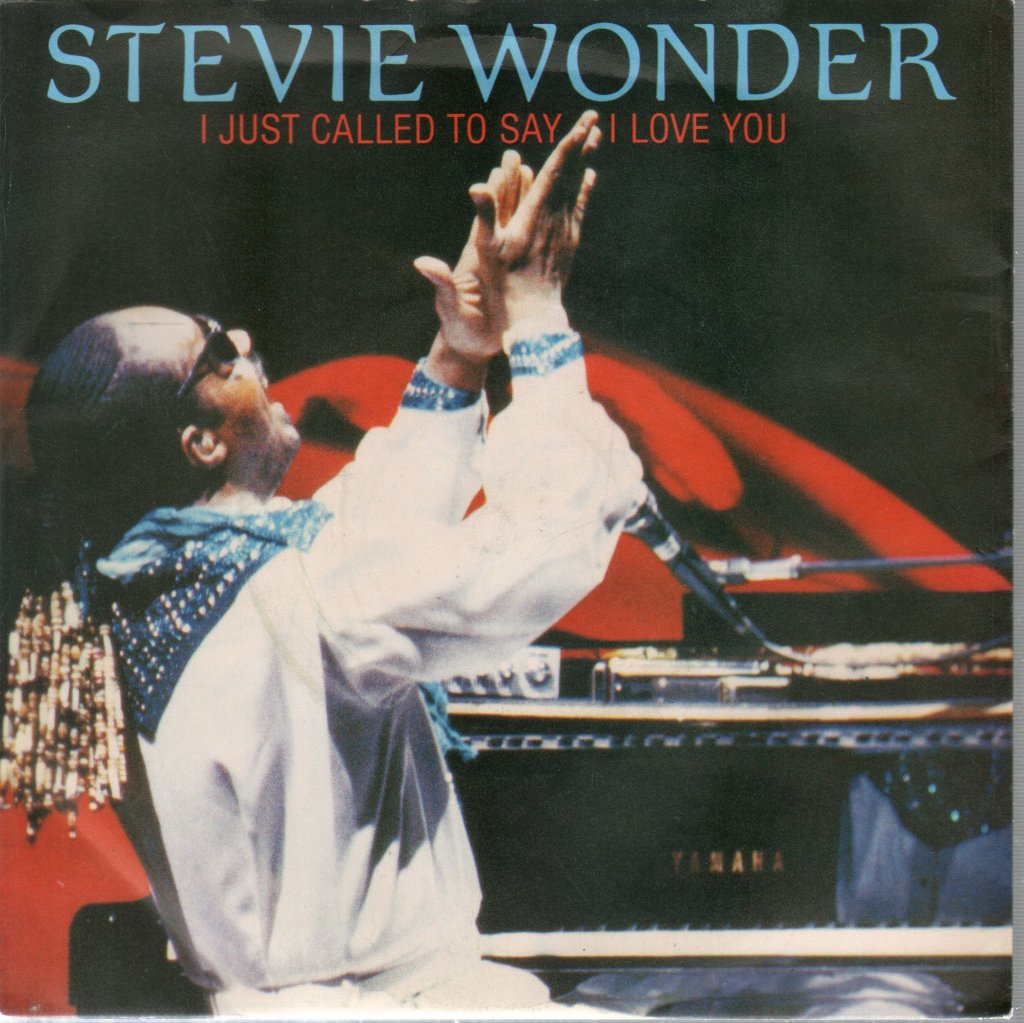 Stevie Wonder - I Just Called To Say I Love You - 7 Inch