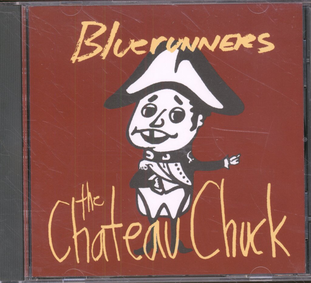 Bluerunners - Chateau Chuck - Cd
