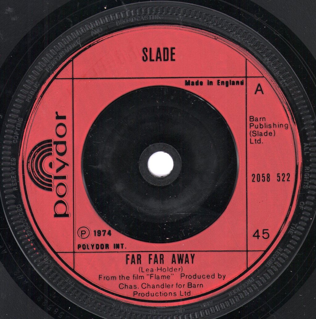 Slade - Far Far Away - 7 Inch