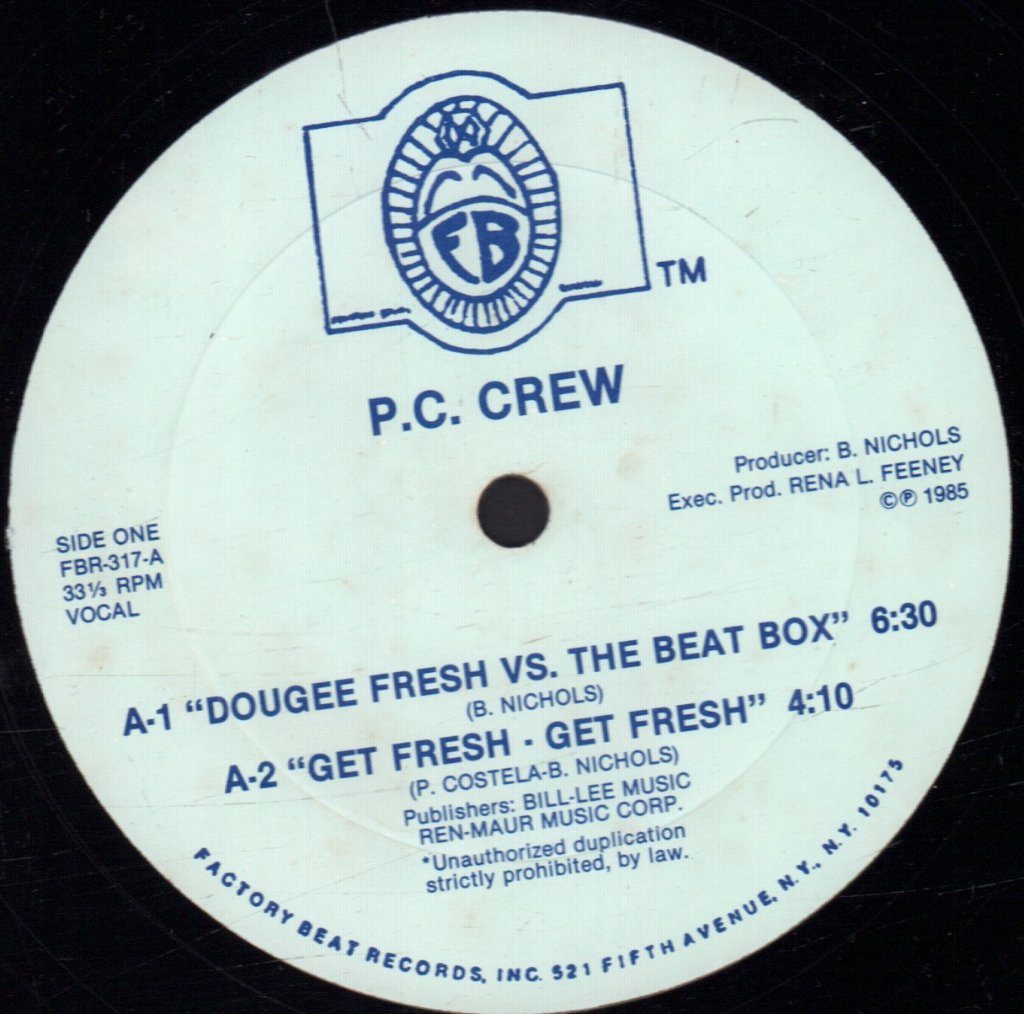 P.C. Crew - Dougee Fresh Vs. The Beat Box - 12 Inch