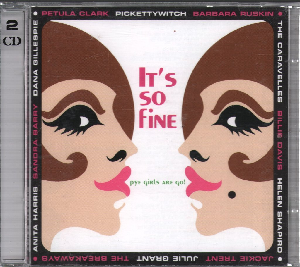 Various Artists - It's So Fine - Pye Girls Are Go! - Double Cd