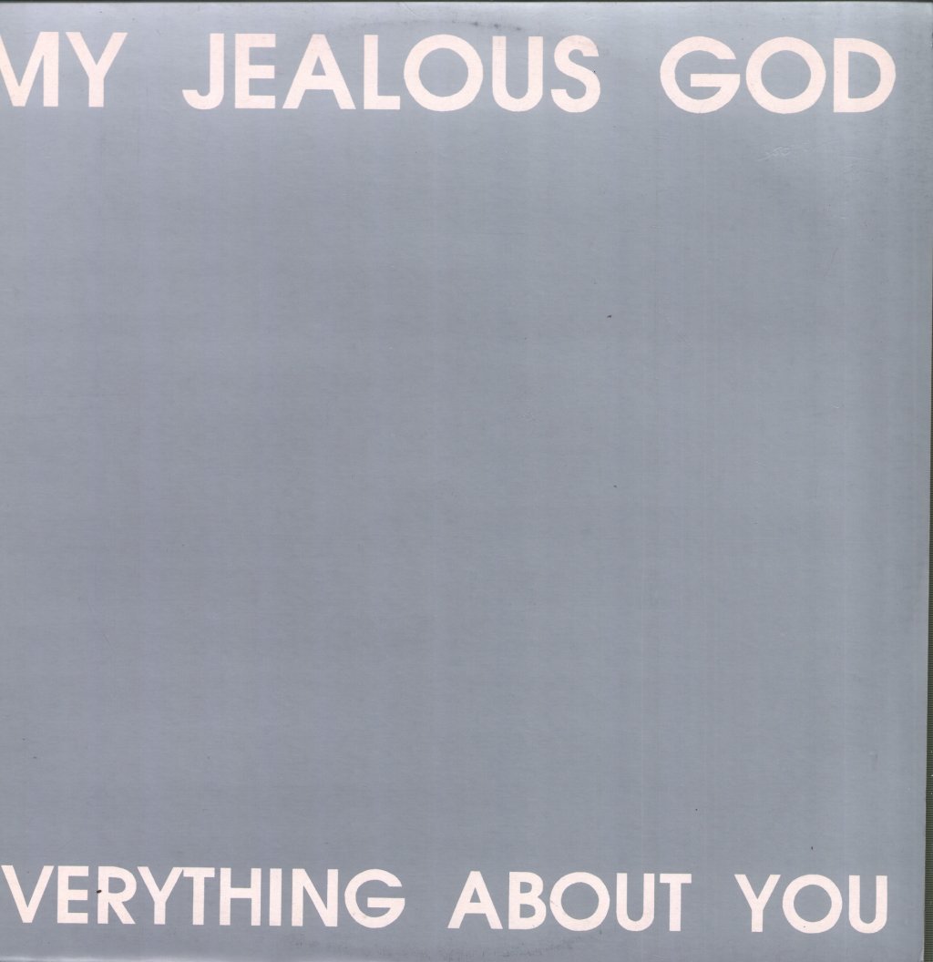 My Jealous God - Everything About You - 12 Inch