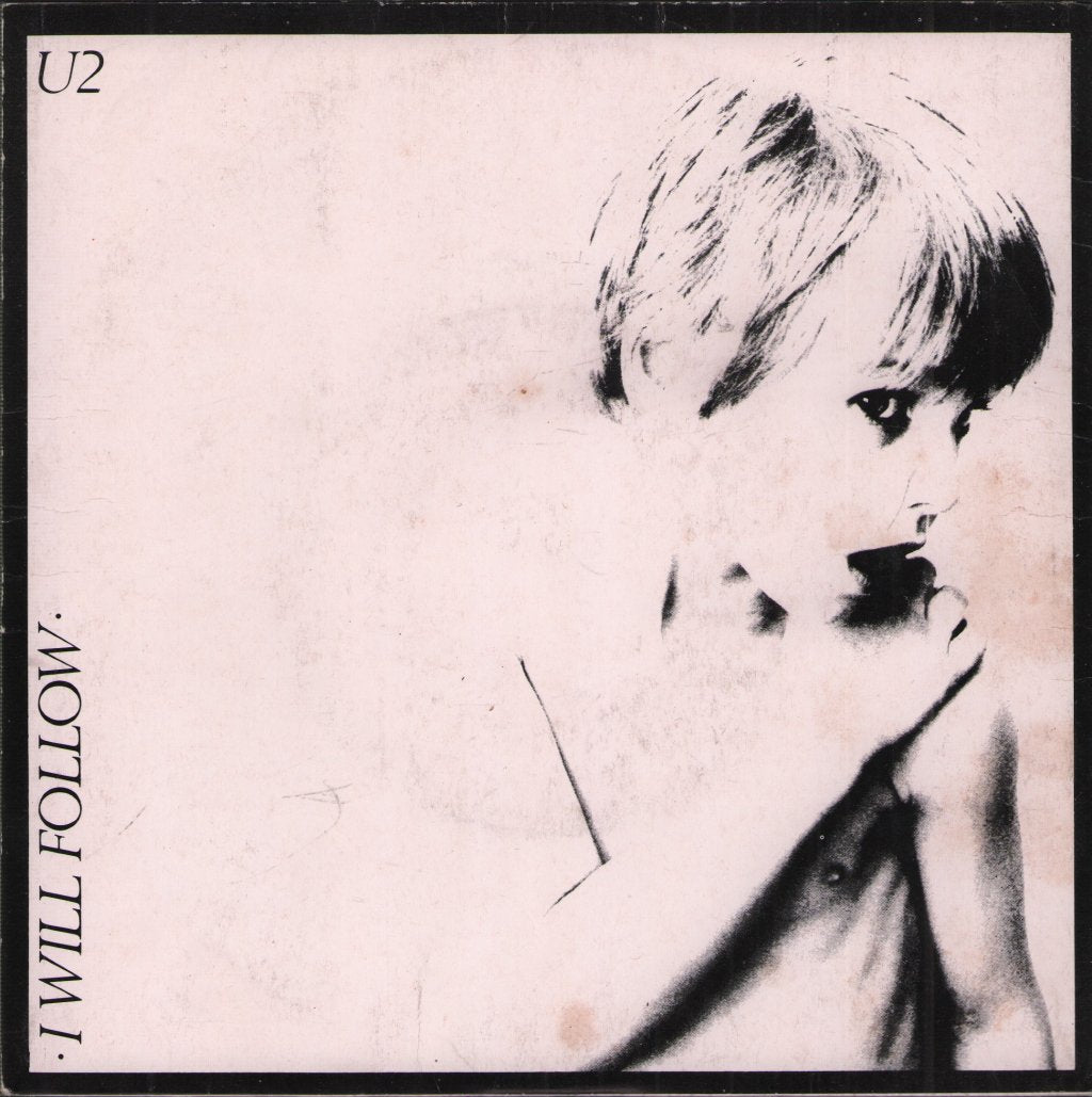 U2 - I Will Follow - 7 Inch