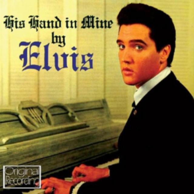 Elvis Presley - His Hand In Mine - Cd