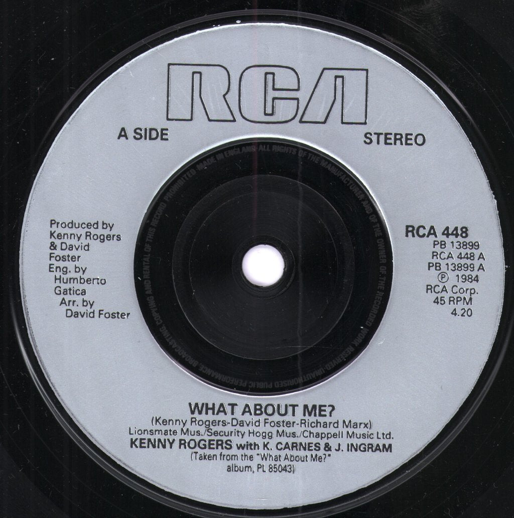 Kenny Rogers With Kim Carnes And James Ingram - What About Me - 7 Inch
