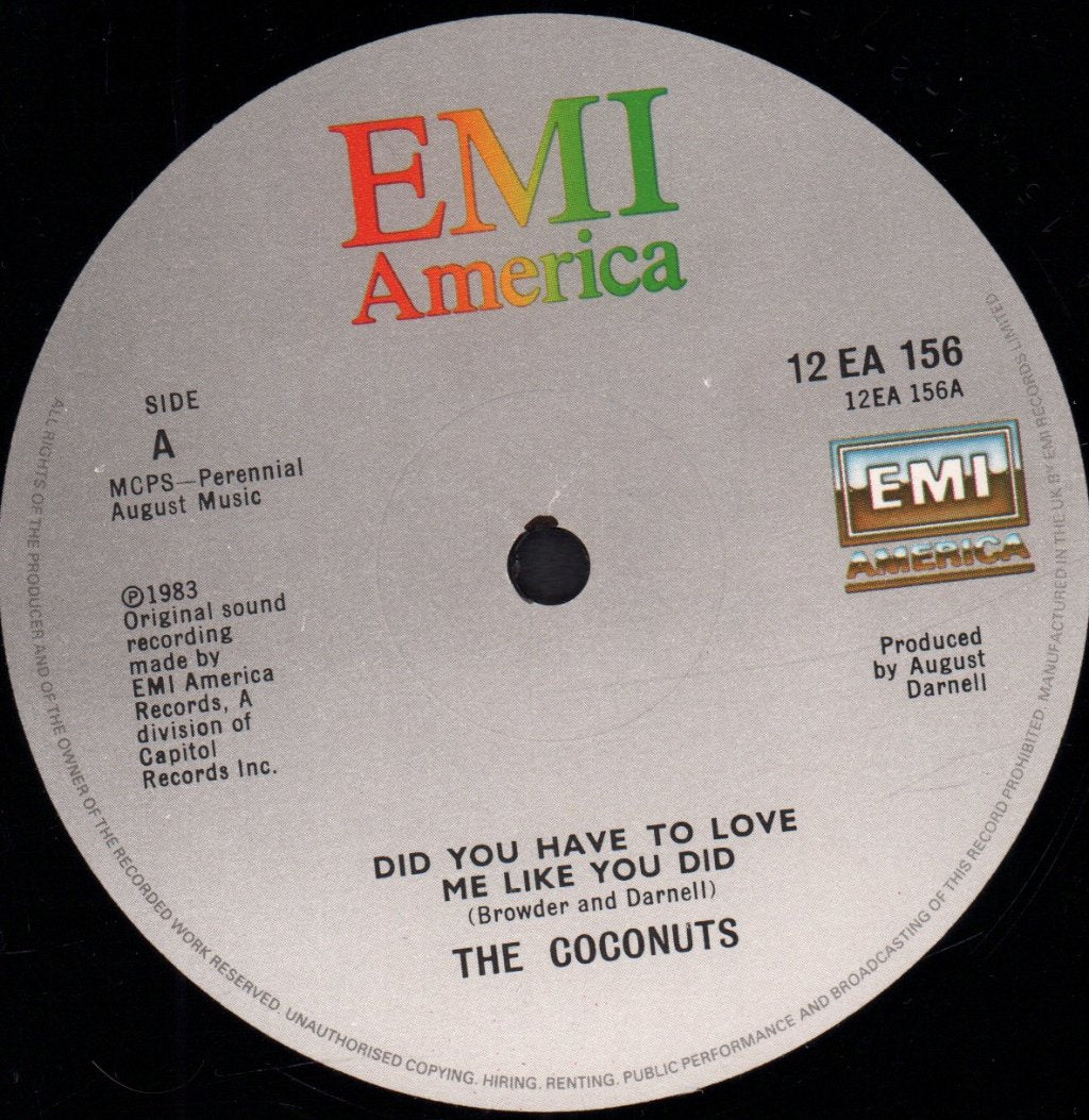 Coconuts - Did You Have To Love Me Like You Did - 12 Inch