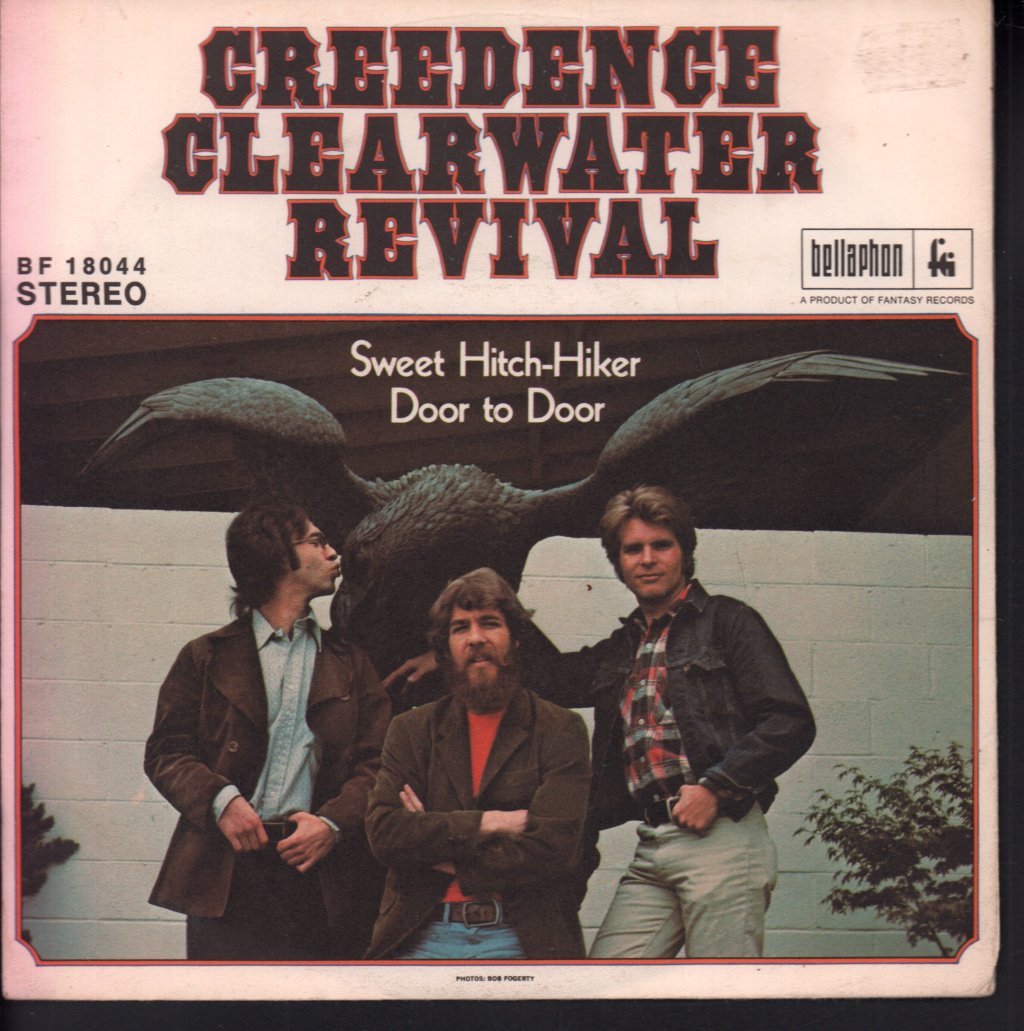 Creedence Clearwater Revival - Sweet Hitch Hiker - 7 Inch
