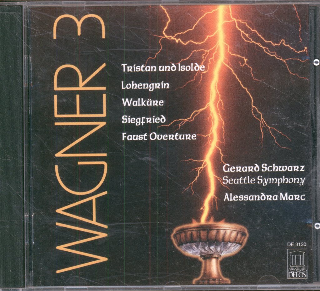 Seattle Symphony, Gerard Schwarz, Alessandra Marc - Wagner 3: Tristan Und Isolde/Lohengrin/Walküre/Siegfried/Faust Overture - Cd
