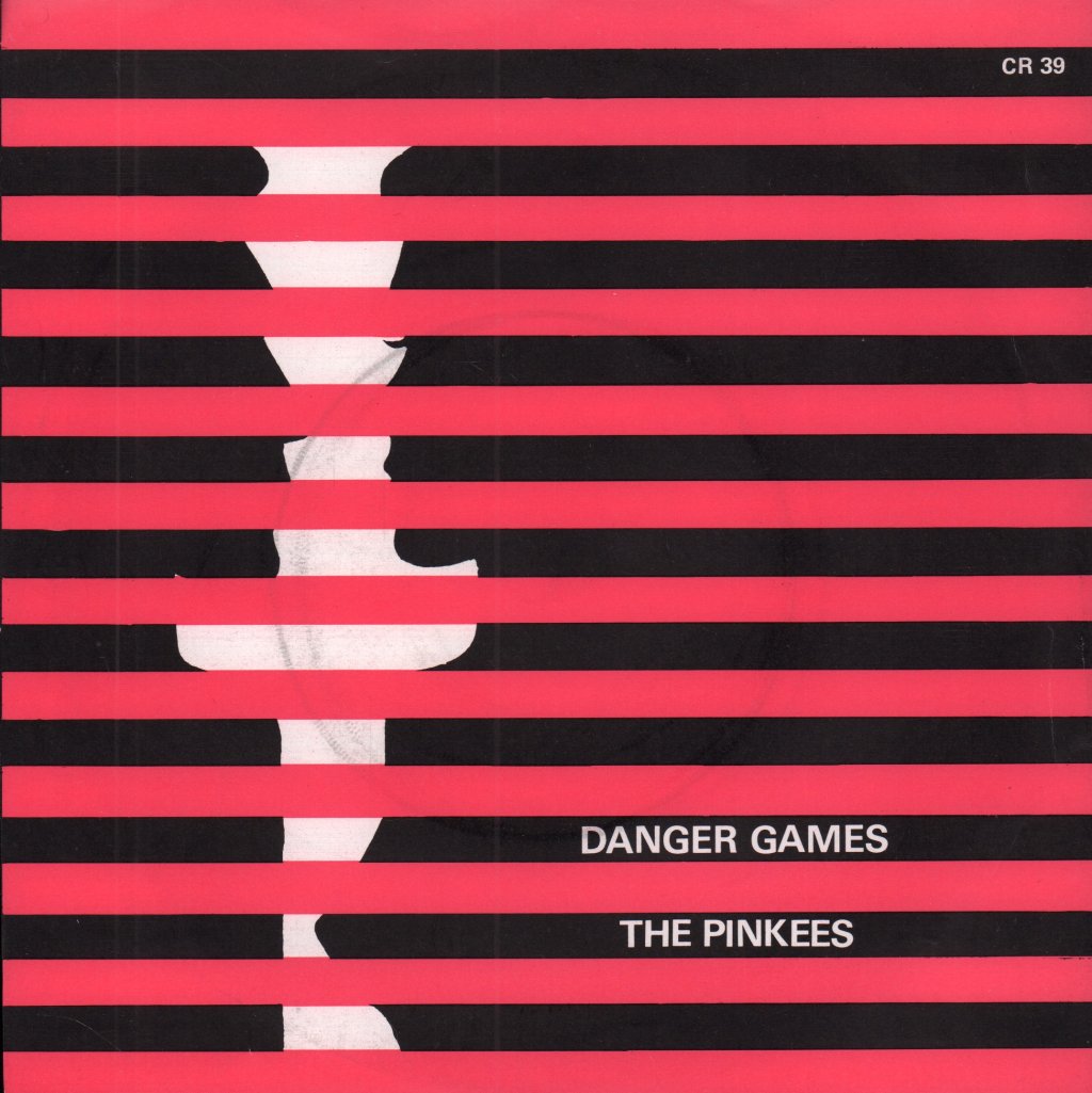 Pinkees - Danger Games - 7 Inch