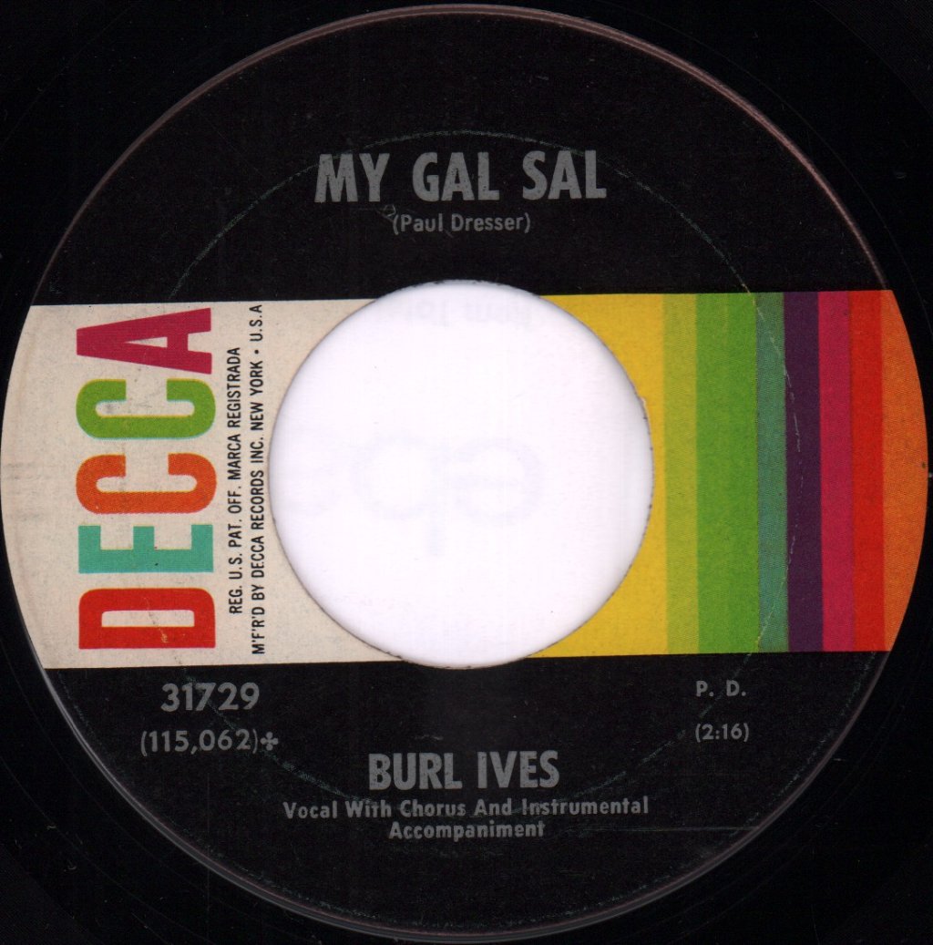 Burl Ives - My Gal Sal - 7 Inch