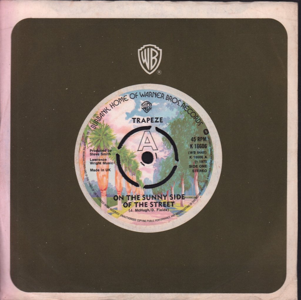 Trapeze - On The Sunny Side Of The Street - 7 Inch