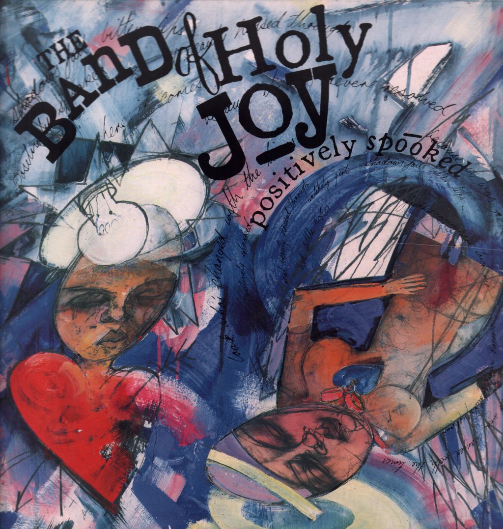 Band Of Holy Joy - Positively Spooked - Lp