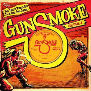 Various Artists - Gunsmoke Volume 4 - 10 Inch