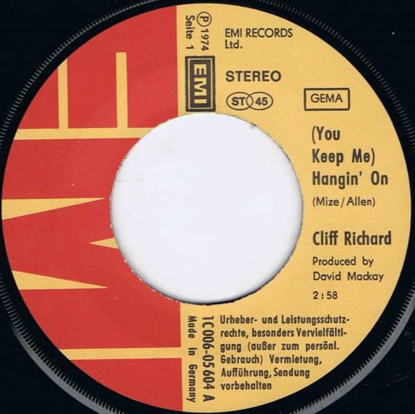 Cliff Richard - (You Keep Me) Hangin' On - 7 Inch